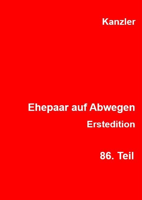Ehepaar auf Abwegen, 86. Teil, 